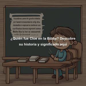 quién es cloe en la biblia.